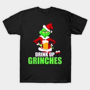 Drinnk Up Grinches T-Shirt